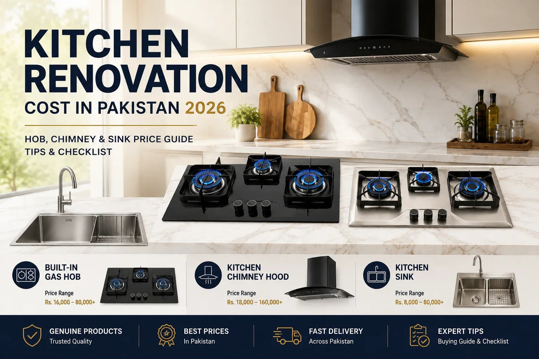 Kitchen renovation cost in Pakistan 2026 with built-in gas hob, chimney hood and kitchen sink